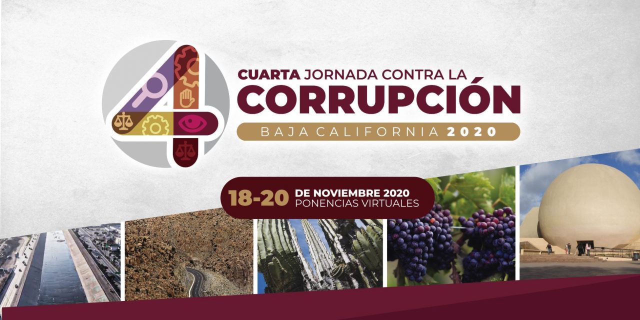 CUARTA JORNADA CONTRA LA CORRUPCIÓN EN BC
