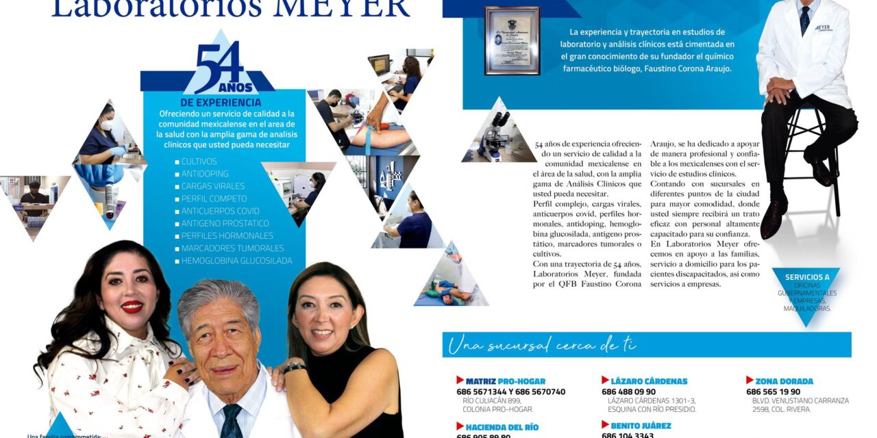LOS 54 AÑOS DE LABORATORIOS MEYER EN MEXICALI