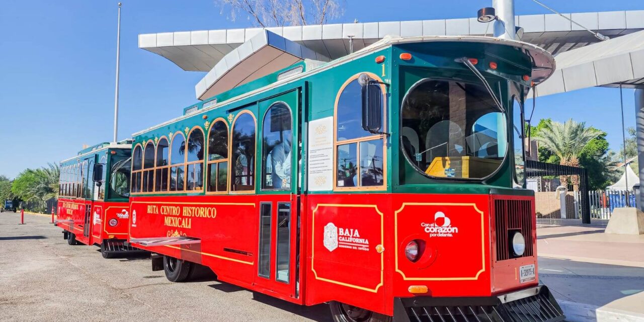 EL TROLEBÚS DEL CENTRO HISTÓRICO DE MEXICALI