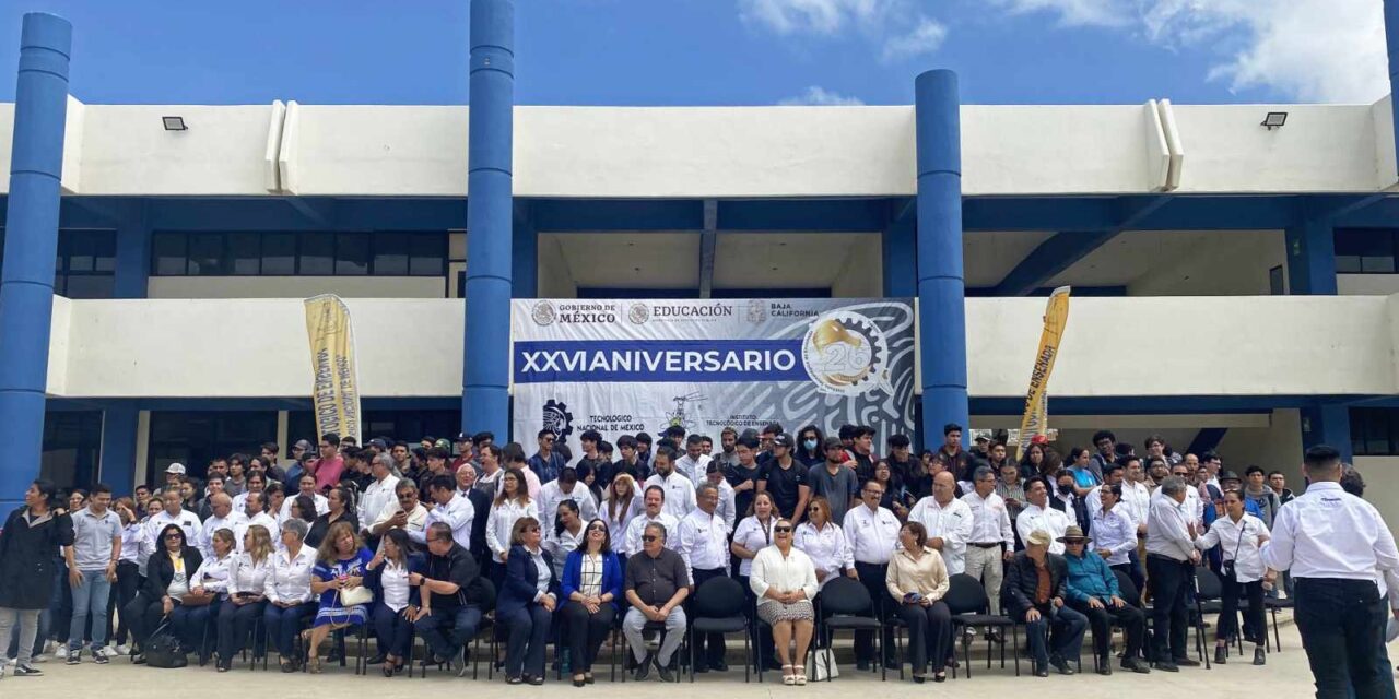 ANIVERSARIO XXVI DEL INSTITUTO TECNOLÓGICO DE ENSENADA
