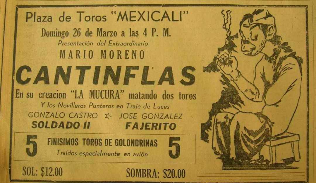 LAS TARDES DE «CANTINFLAS» EN LA ANTIGUA PLAZA MEXICALI