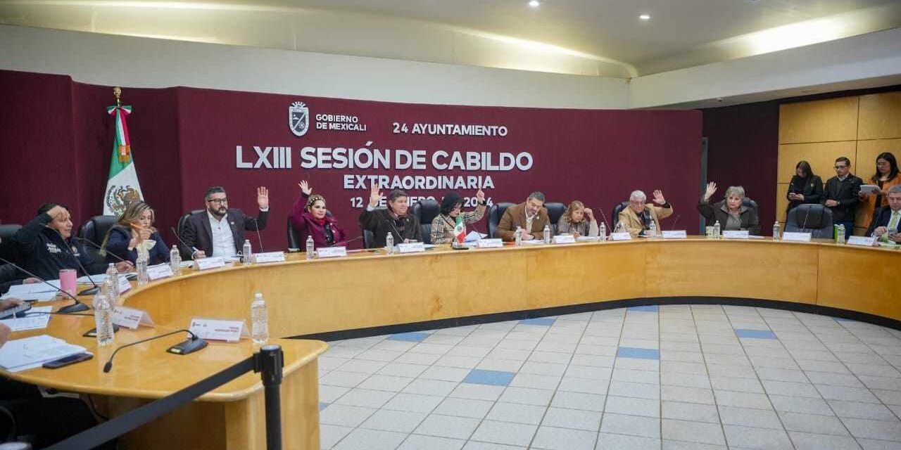 APRUEBAN EL PRIMER PAQUETE DE OBRAS PÚBLICAS 2024 PARA MEXICALI