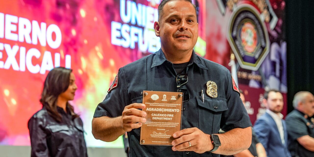 RECONOCEN AL H. CUERPO DE BOMBEROS DE MEXICALI  